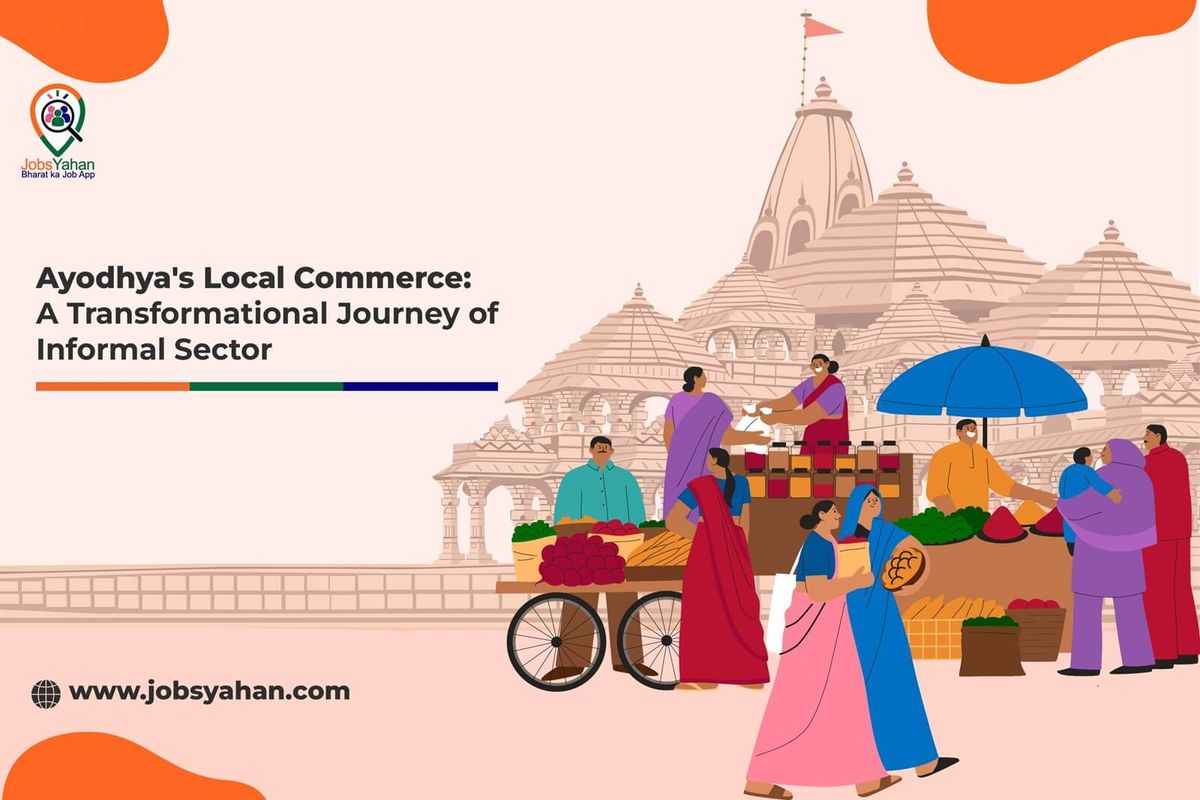 Ayodhya's Local Commerce: A Transformational Journey of Informal Sector