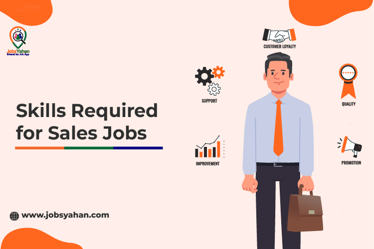 Skills Required for Sales Jobs