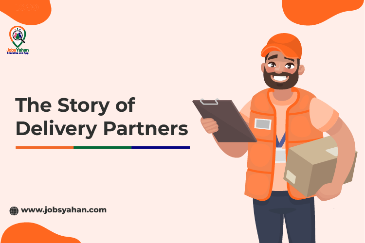 The Story of Delivery Partners Revolves Around Pick and Drop